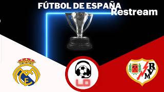 REAL MADRID vs RAYO VALLECANO, FECHA 5, FÚTBOL DE ESPAÑA, FORMATO RADIO