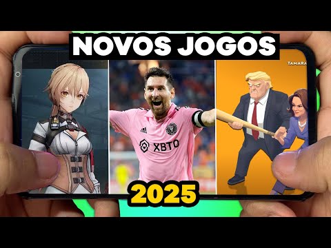 SAIU NOVOS JOGOS 2025 PARA ANDROID