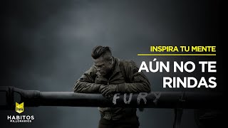 AÚN NO TE RINDAS | Charla Motivacional