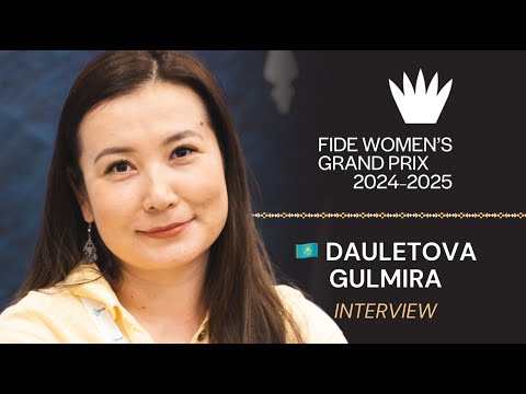 Interview with 🇰🇿 Dauletova Gulmira | Shymkent FIDE Women's Grand Prix