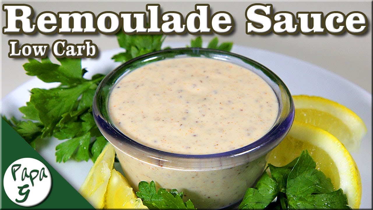 Remoulade Sauce – Low Carb Salad Dressing Recipe - Foodsube