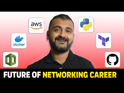 What is the future of NETWORKING career - How to stay relevant?