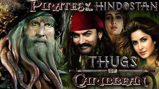 Pirates of Hindostan meets Thugs of the Caribbean | PnP Official trailer mashup