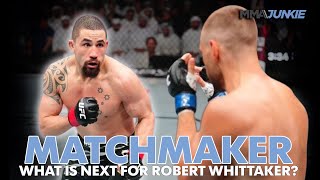 Matchmaker: What's next for Robert Whittaker after loss to Reinier de Ridder? | UFC Abu Dhabi