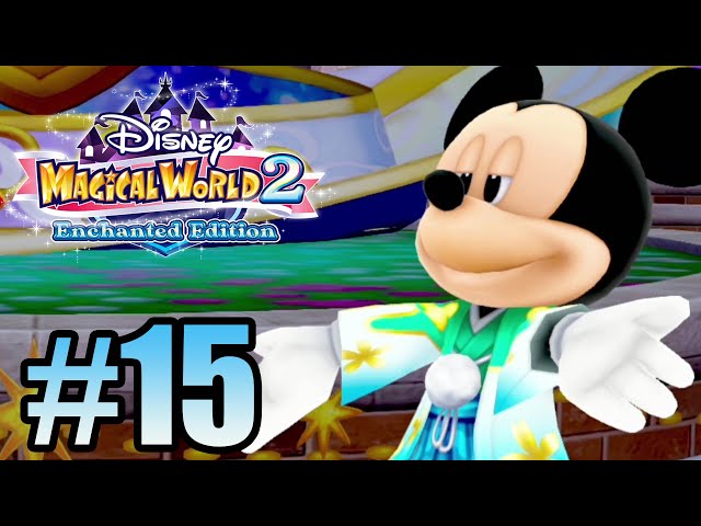 Disney Magical World 2: Enchanted Edition Gameplay Walkthrough Part 15