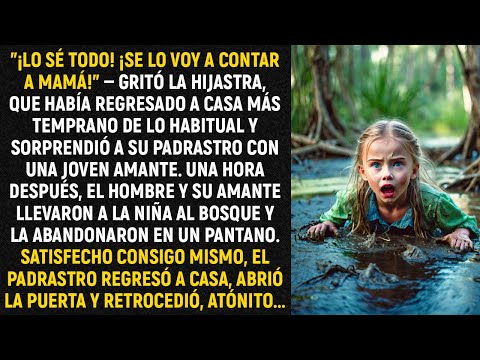 "¡Lo sé todo! ¡Se lo voy a contar a mamá!" — gritó la hijastra, que había regresado a casa más...