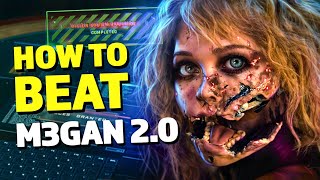 How to Beat A.M.E.L.I.A. in M3GAN 2.0