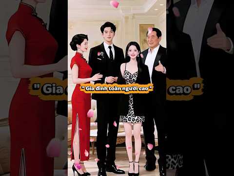 Gia đình toàn người cao