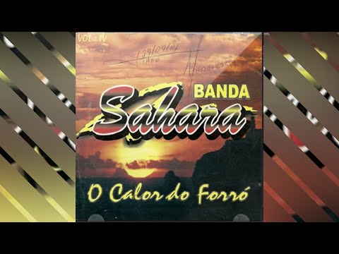 BANDA SAHARA - Te quero amor (com letra)