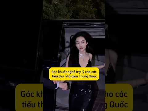 Góc khuất nghề trợ lý cho các tiểu thư nhà giàu Trung Quốc