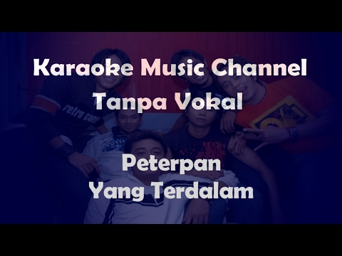 Peterpan Yang Terdalam (karaoke version)