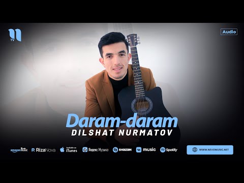 Dilshat Nurmatov - Daram-daram (audio 2024)