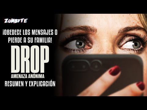 Drop Amenaza Anonima Resumen Y Explicacion (Drop | ZomByte)