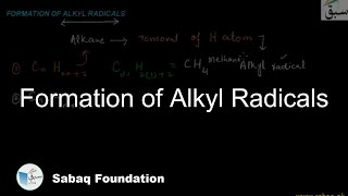 Formation of Alkyl Radicals