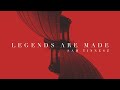 Understanding the Making of Legends