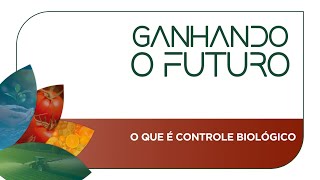 O que é controle biológico