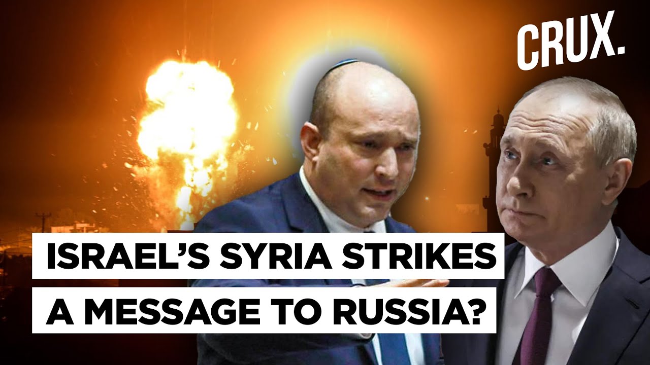 Israel Launches Strikes against Syria after Missile Attack l Tel Aviv’s Message To Putin’s Russia?