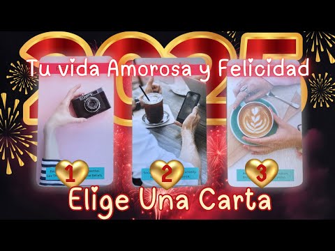 Tu y el Amor en el 2025 | Elige Una Carta | Quién llega? Quién se queda o quien se va? | Solteros