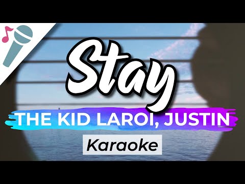 The Kid LAROI, Justin Bieber – Stay – Karaoke Instrumental (Acoustic)