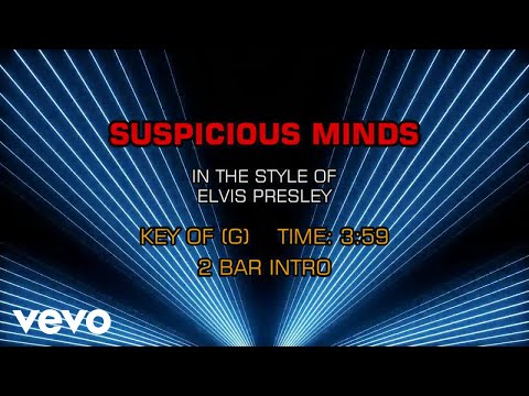 Elvis Presley – Suspicious Minds (Karaoke)