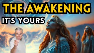 The Awakening is About You