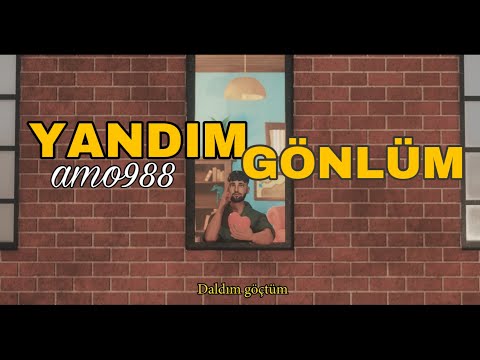 Amo988 - Yandım Gönlüm (prod. Amo988 & 402.matt)