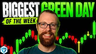 Biggest Green Day of the Week!