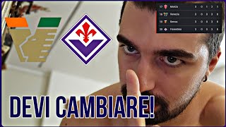 Pre VENEZIA - FIORENTINA: GROSSO ESONERATO, ORA DEVI CAMBIARE!