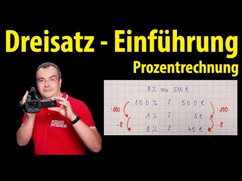 Dreisatz - einfach erklärt (Prozentwert berechnen) | Lehrerschmidt