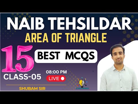 BEST 15 MCQS II AREA OF TRIANGLE II CLASS-05 II NT EXAMS II BY SHUBAM VERMA SIR #jkssb