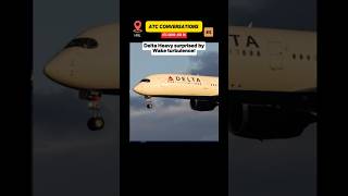 Delta, heavy surprised by Vik turbulence caused by another delta heavy @Delta