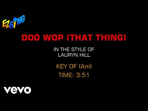 Lauryn Hill – Doo Wop (That Thing) (Karaoke)
