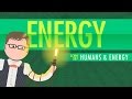 Crash Course World History: Energy