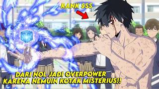 DULU DIPECUNDANGI, EH SEKARANG DAPET KEKUATAN DEWA GEGARA KOTAK MISTERIUS!