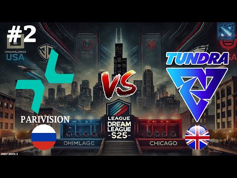 КАРТА УРОВНЯ ГРАНД ФИНАЛА! | Parivision vs Tundra #2 (BO3) DreamLeague S25