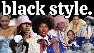 A Black History of Style