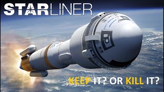 Should STARLINER Be Saved?