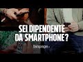 Dipendenza da Smartphone e Internet