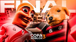 CHAMADA PARA A FINAL DA COPA ROBLOX 3