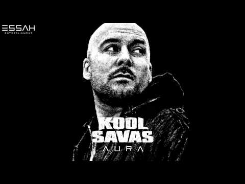 KOOL SAVAS - 03 - UND DANN KAM ESSAH - AURA (OFFICIAL VERSION ESSAHTV)