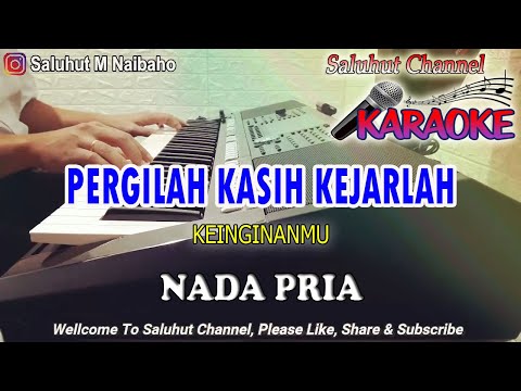 PERGILAH KASIH ll KARAOKE NOSTALGIA ll CHRISYE ll NADA PRIA C=DO