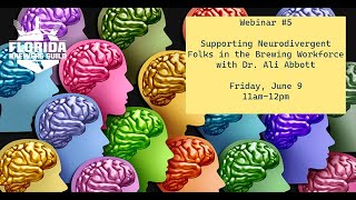 FBG Webinar - Supporting Neurodivergent Folks in the Brewing Workforce - 6/9/23