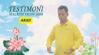 ARIEF: Testimoni Berlatih Falun Dafa