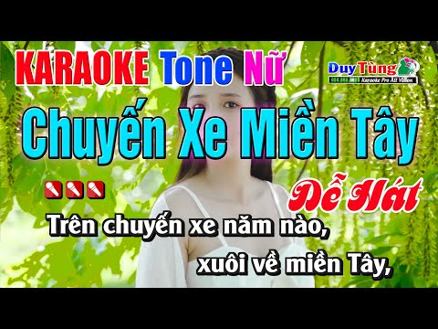 Karaoke || Chuyến Xe Miền Tây – Tone Nữ || Nhạc Sống Duy Tùng
