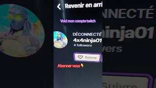 Voici mon compte twitch #twitch