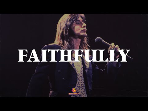 Journey - Faithfully (Lyrics)