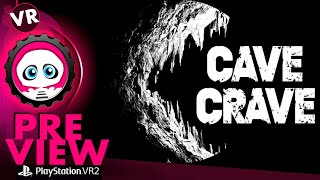 Cave Crave PSVR2 | Preview Une simulation de spéléologie étonnante sur Playstation VR2