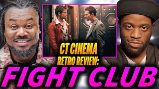 Ep14 “FIGHT CLUB” - CT CINEMA: RETRO REVIEWS