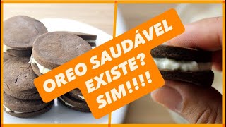 OREO SAUDÁVEL ?!?! SIM!!!!