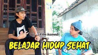 Belajar Hidup Sehat || Film Komedi Pendek Ngapak Tegal